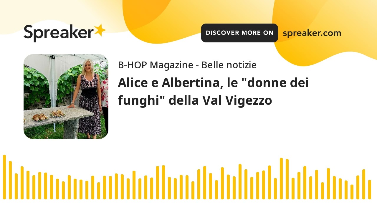 Alice e Albertina, le 