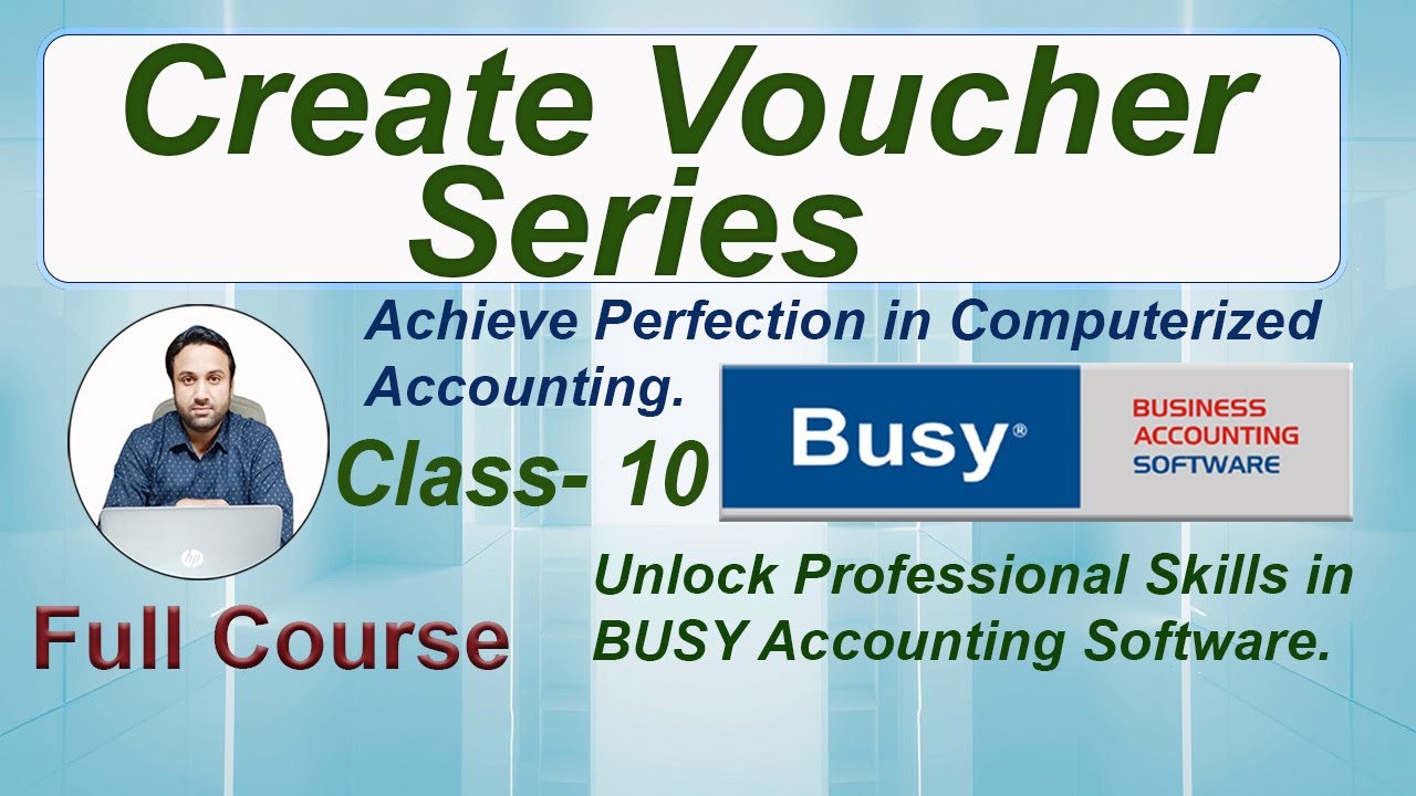 New Voucher Series In Busy Software | How To Create Series In Busy