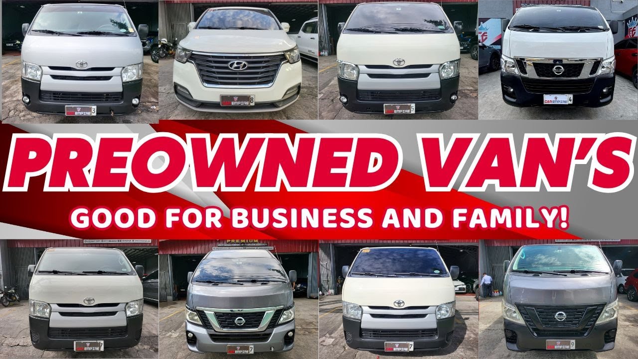 Certified Pre-Owned Van For Sale | Segunda Manong Sasakyan na pang negosyo