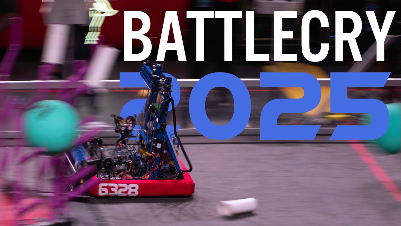 FRC 6328 Battlecry 2025 Recap