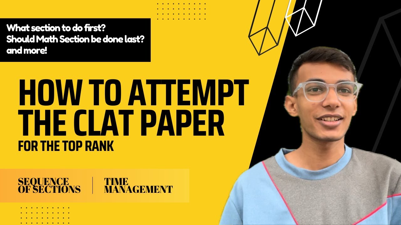 How to Attempt the CLAT Paper | Tips for Top Rank | AIR 11, NLSIU