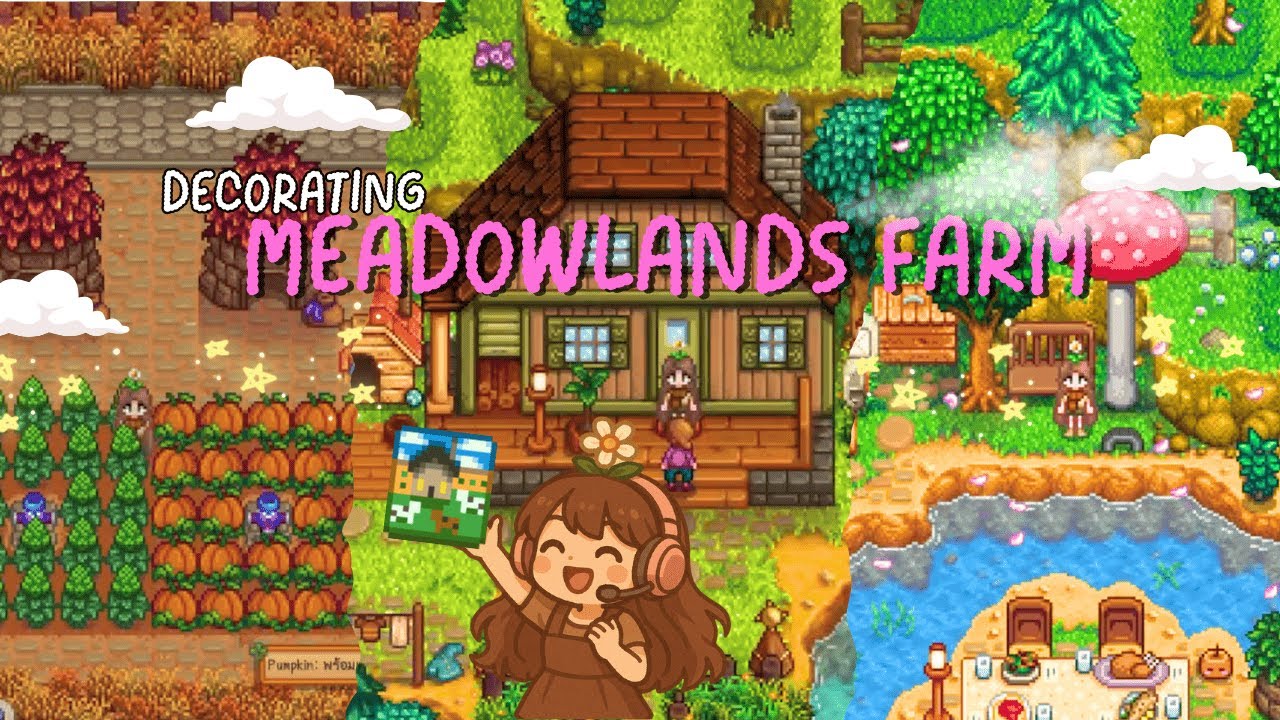 Decorating the Meadowlands farm | Stardew Valley