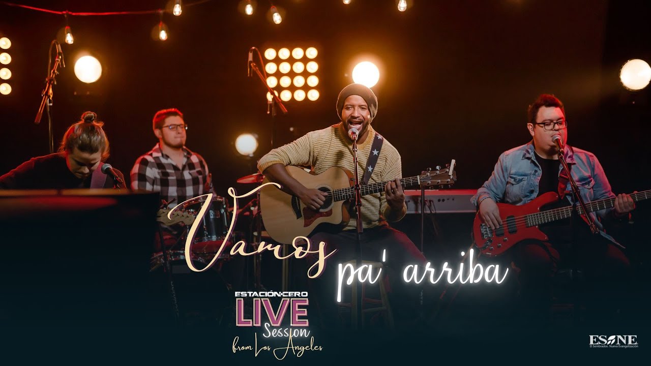 VAMOS PA' ARRIBA #Live from L.A. | ESTACI&Oacute;N CERO