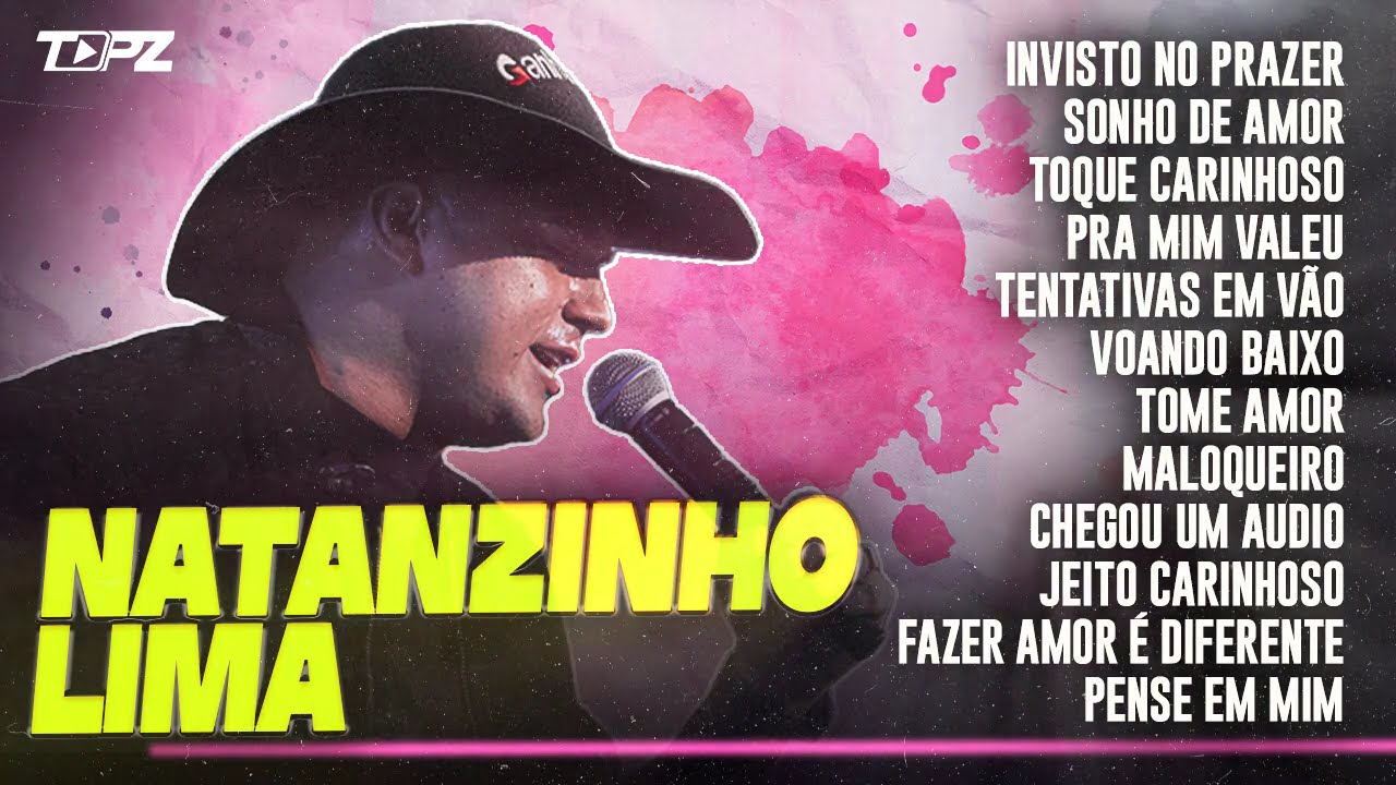 NATANZINHO LIMA REPERTÓRIO JANEIRO 2026 - NATANZINHO LIMA SÓ AS MELHORES - SONHO DE AMOR