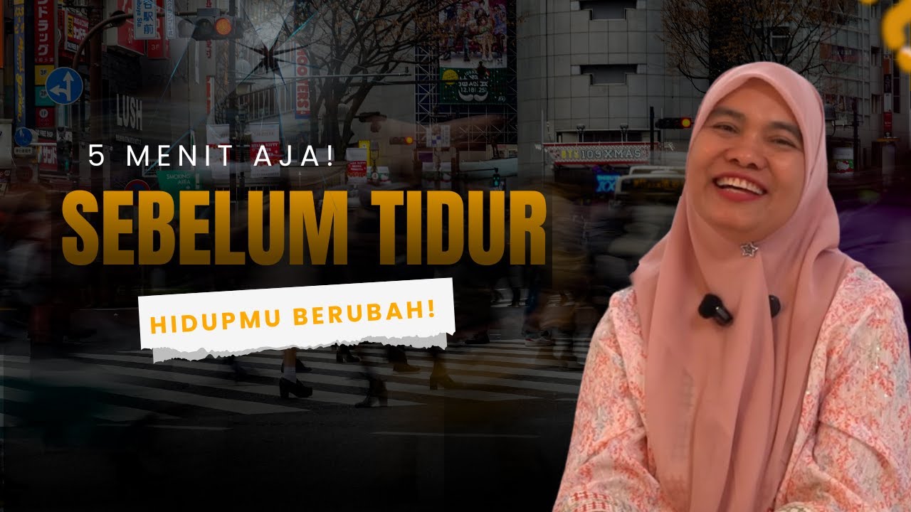 ✨Kebiasaan 5 Menit Sebelum Tidur yang Bisa Mengubah Arah Hidupmu - Teh Febby