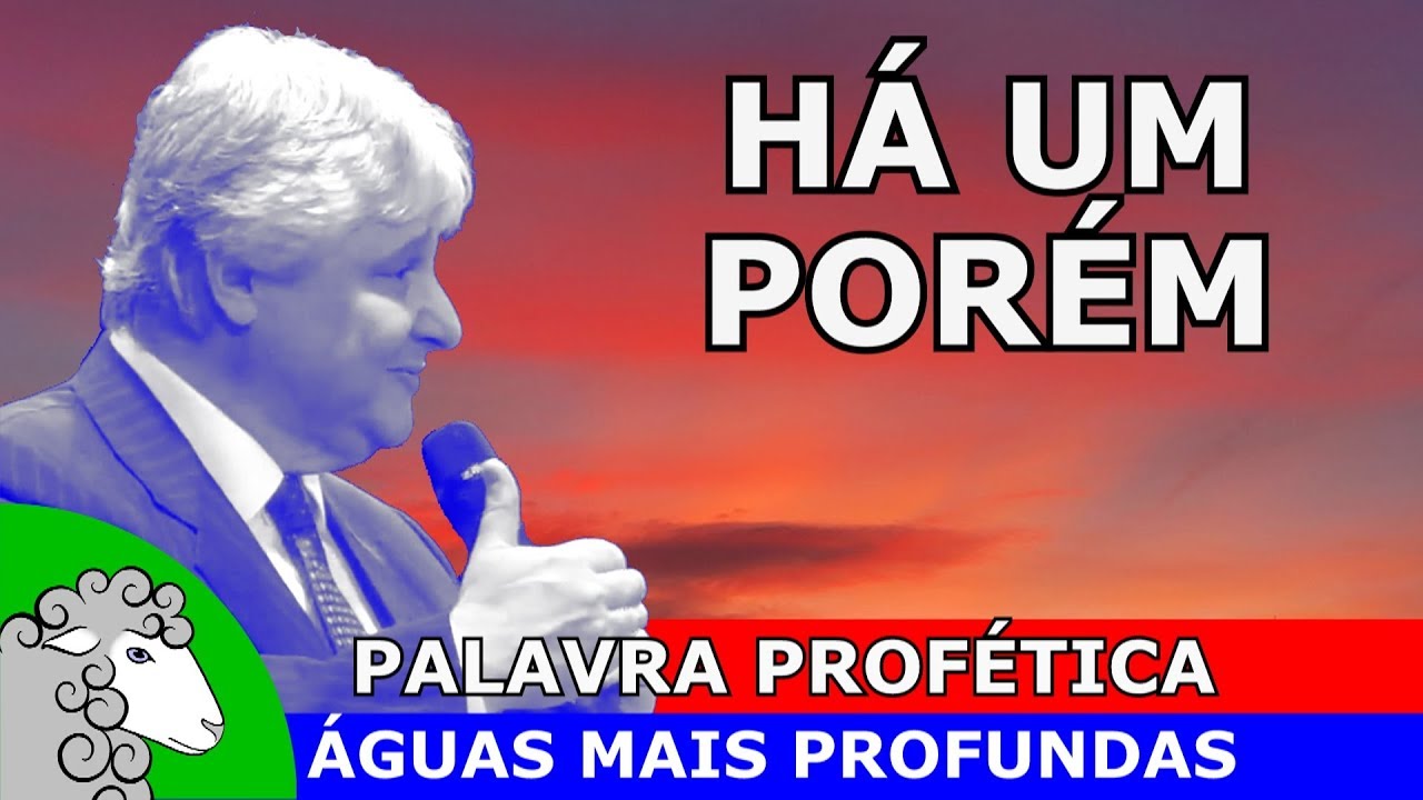 Quando você está esperando algo de Deus acontecer, PORÉM... (pregação Paschoal Piragine)