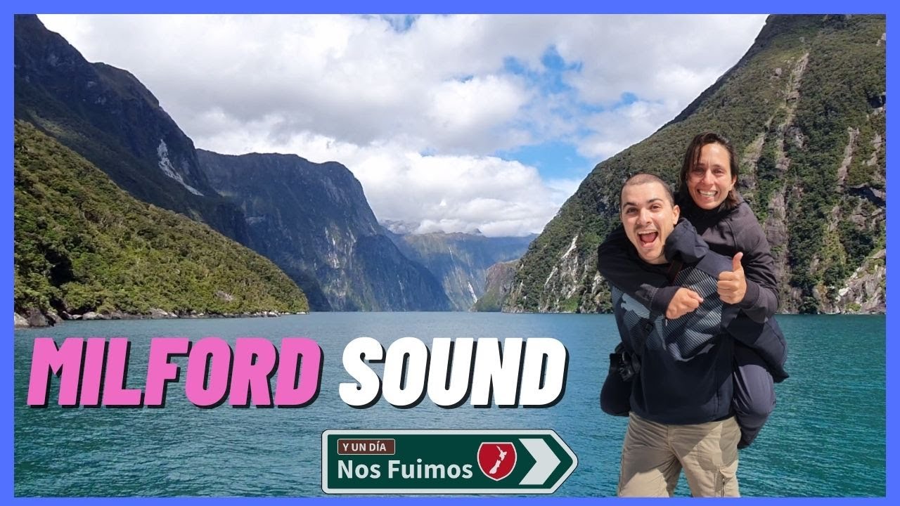 MILFORD SOUND: La Octava Maravilla del mundo ⛰️ [Roadtrip Nueva Zelanda - Parte 4]