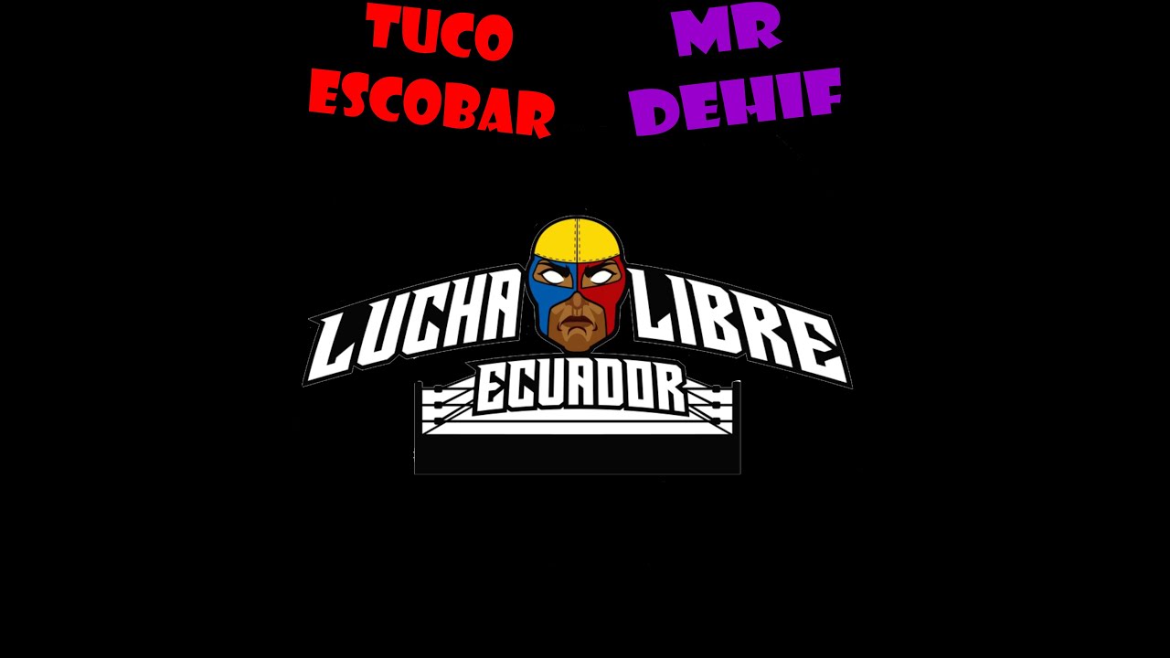 Podcastrante Ep. 85: Mr.Dehif y el Tuco Escobar - Lucha Libre Ecuador