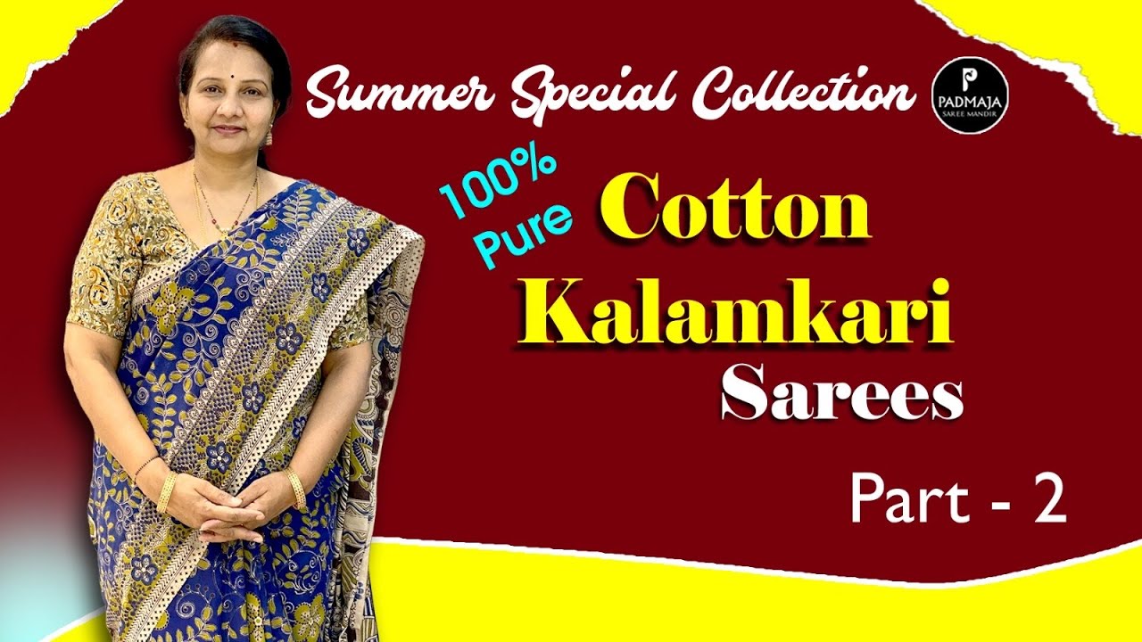 Summer special Pure Cotton Kalamkari Sarees | Padmaja Saree Mandir #new #saree #youtuber #cotton