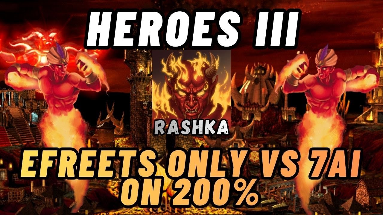 HEROES 3 HELL MODE: Efreets ONLY 1v7 on Impossible 200% Insanity!