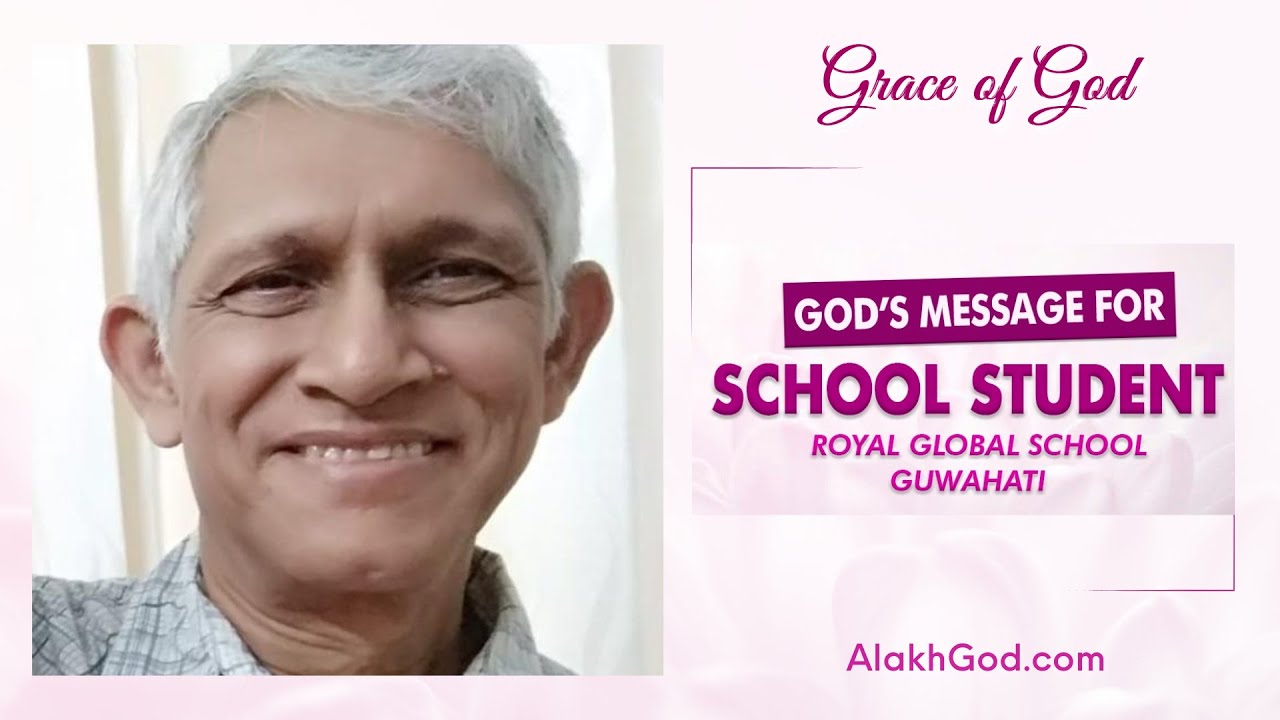 God's Message For the Students | Message From God Pradip Mukherji | Royal Global School Guwahati