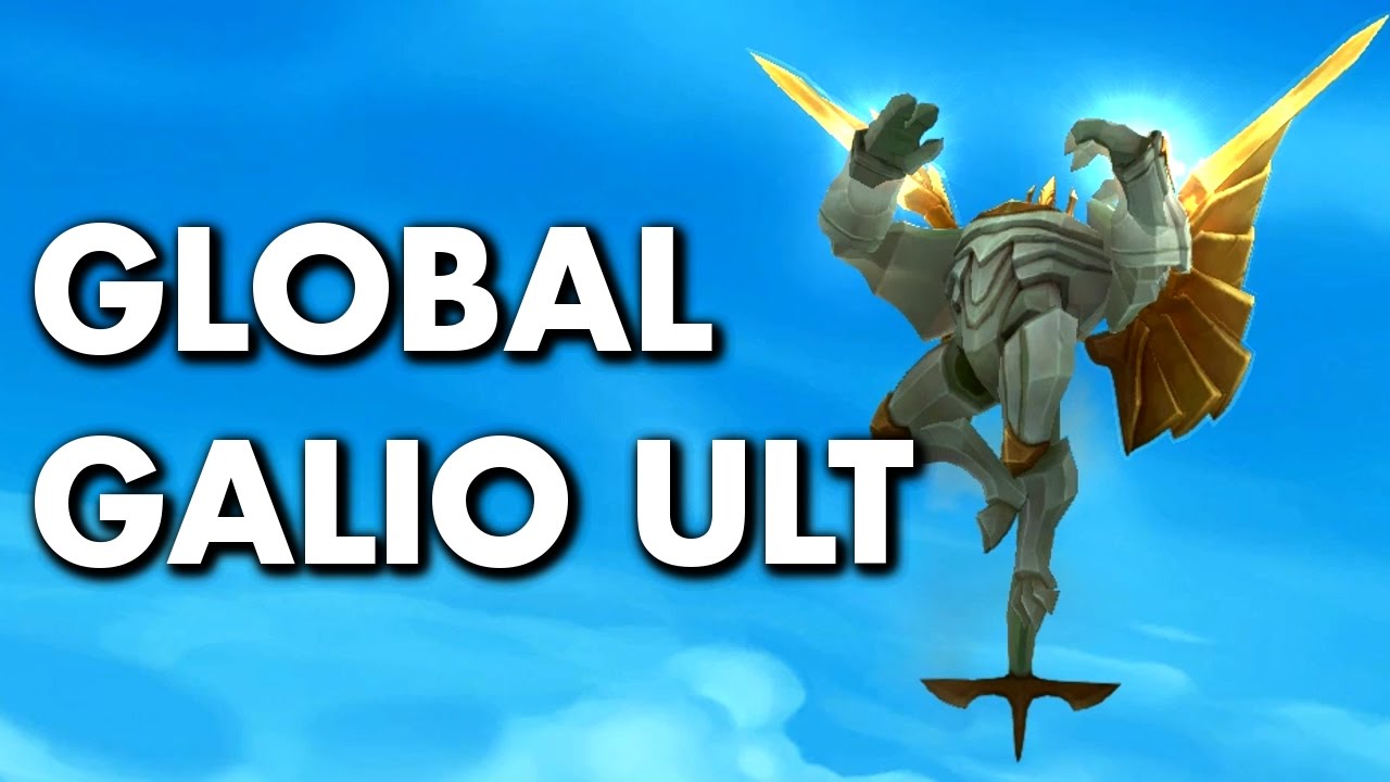 GALIO GLOBAL ULTIMATE! - How to?