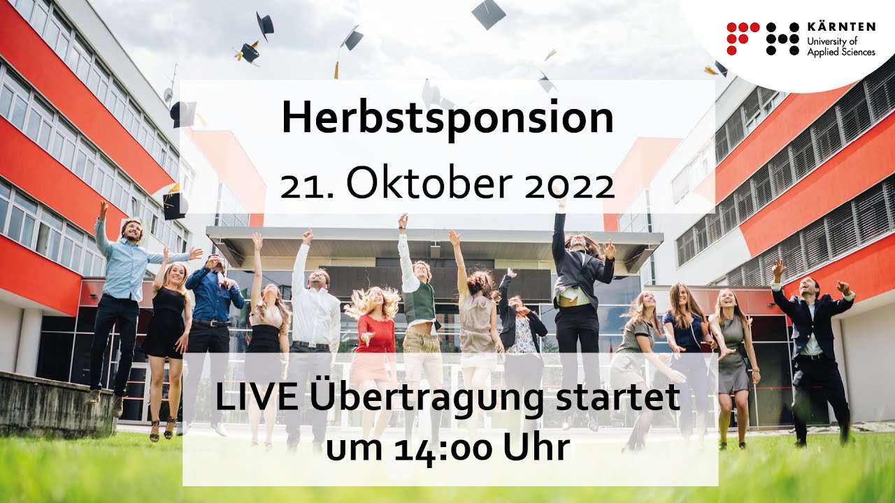 FH Kärnten Herbstsponsion 2022,  3. Durchgang 14:00 (CEST)