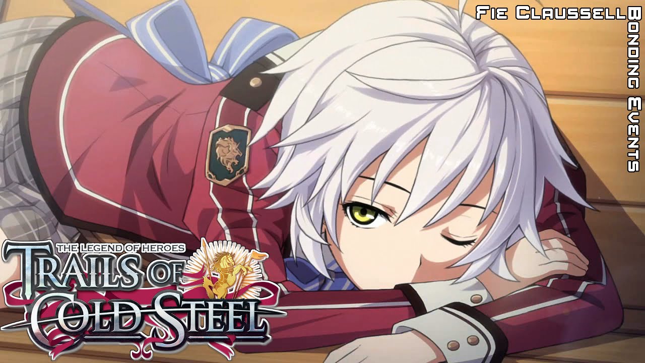 The Legend of Heroes - Trails of Cold Steel - Fie Bonding Events