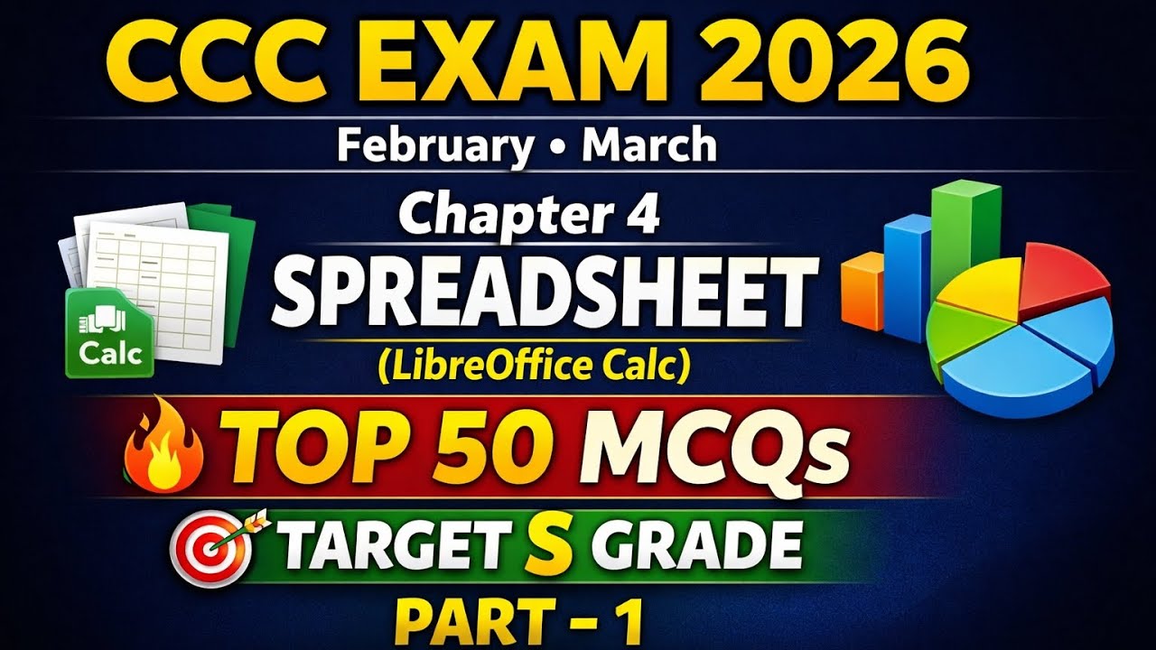 Chapter 4 'Spread sheet' (Libre office calc) CCC EXAM 2026 important questions ❓