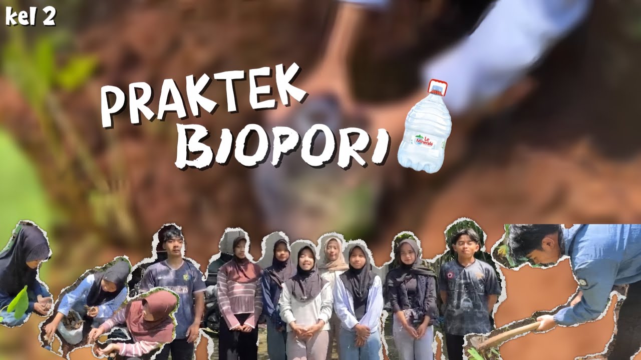 Praktek Biopori Kel 2 || MAPEL PRAKARYA 