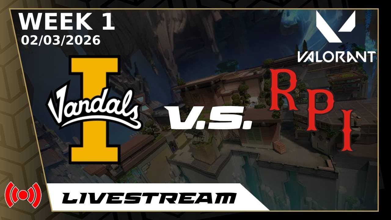 〚Idaho vs. Rensselaer Polytechnic Institute〛We're Back with Val once again! | Valorant | ECAC
