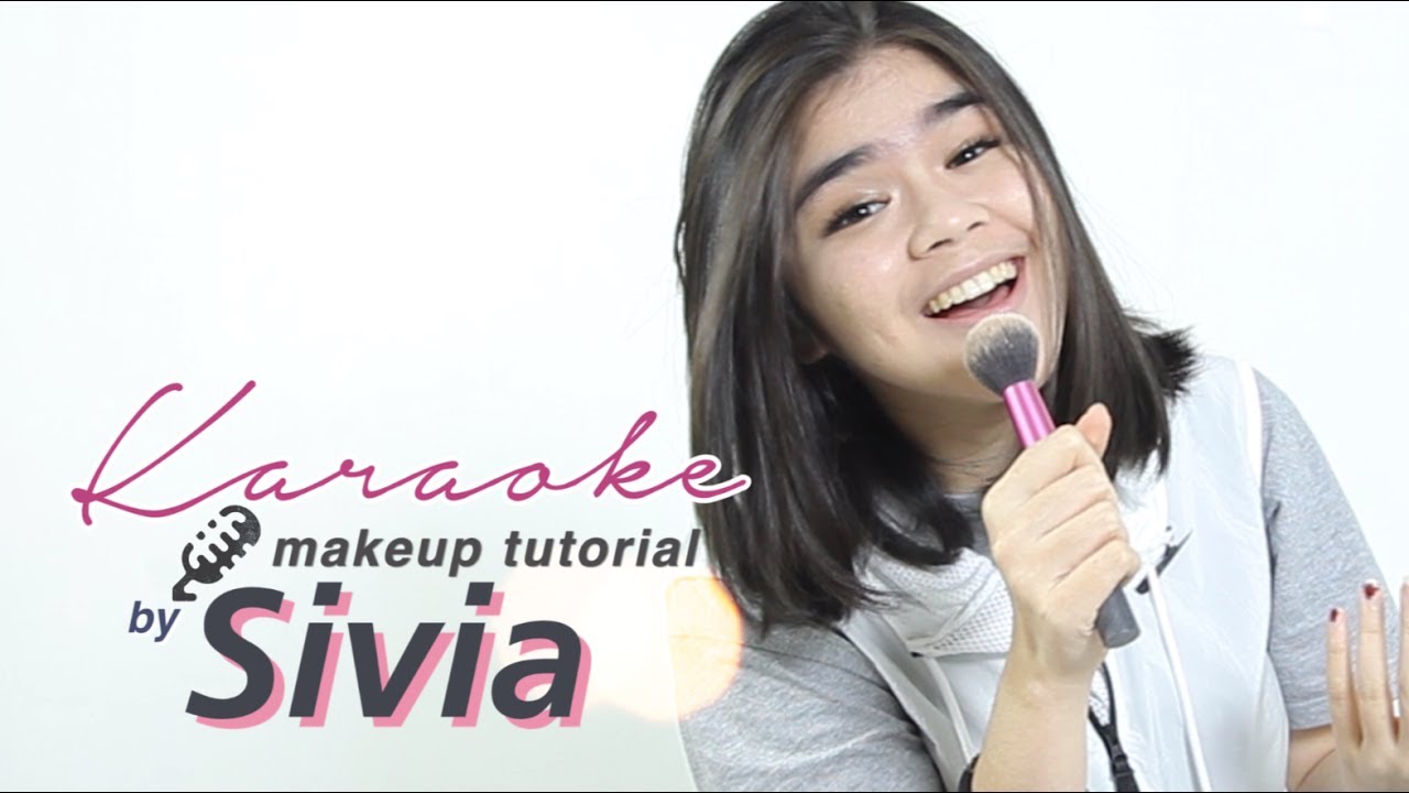 Sivia Azizah | Karaoke Makeup Tutorial