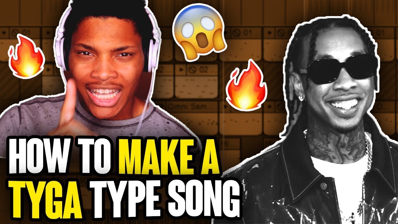How to Write a Tyga Song in 5 min
