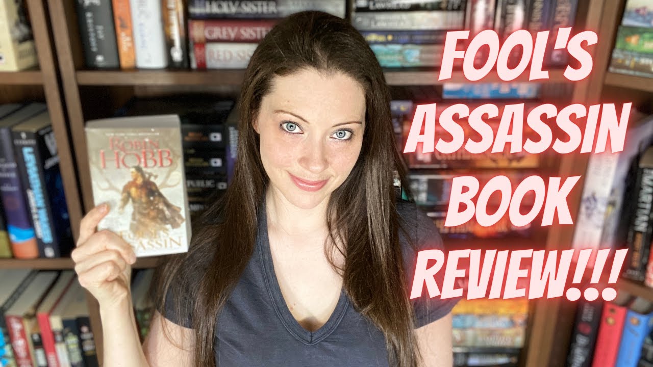 FOOL'S ASSASSIN  BY ROBIN HOBB BOOK REVIEW [With and w/out spoilers]!!!