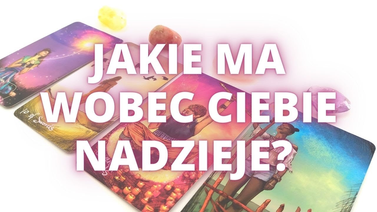 Jakie ON/ONA ma wobec Ciebie NADZIEJE? 😊😍 Tarot WYBIERZ KARTĘ 💕Horoskop💕Miłość