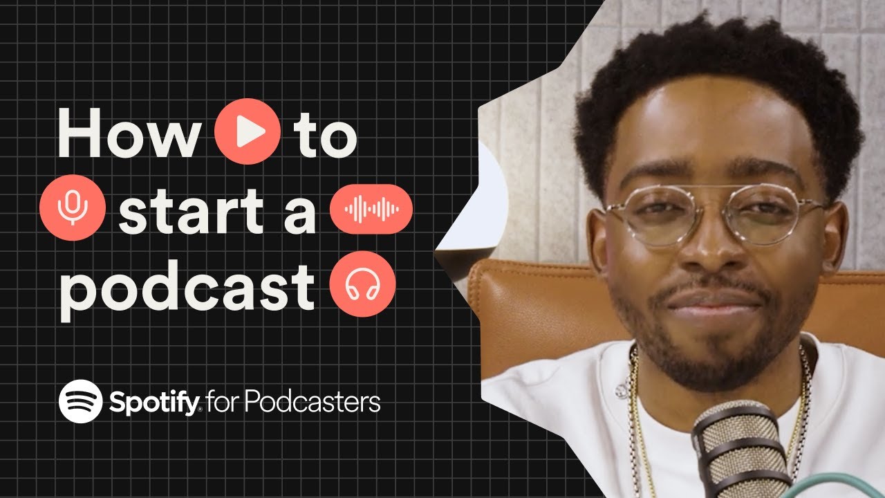 How to Start a Podcast in 2024: A Beginner&rsquo;s Step-by-Step Guide | Spotify for Podcasters