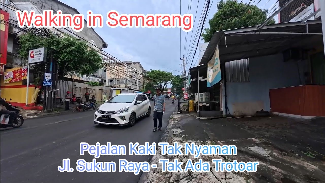 Berjalan tanpa Trotoar | Jalan Sukun Raya | Walking in Semarang