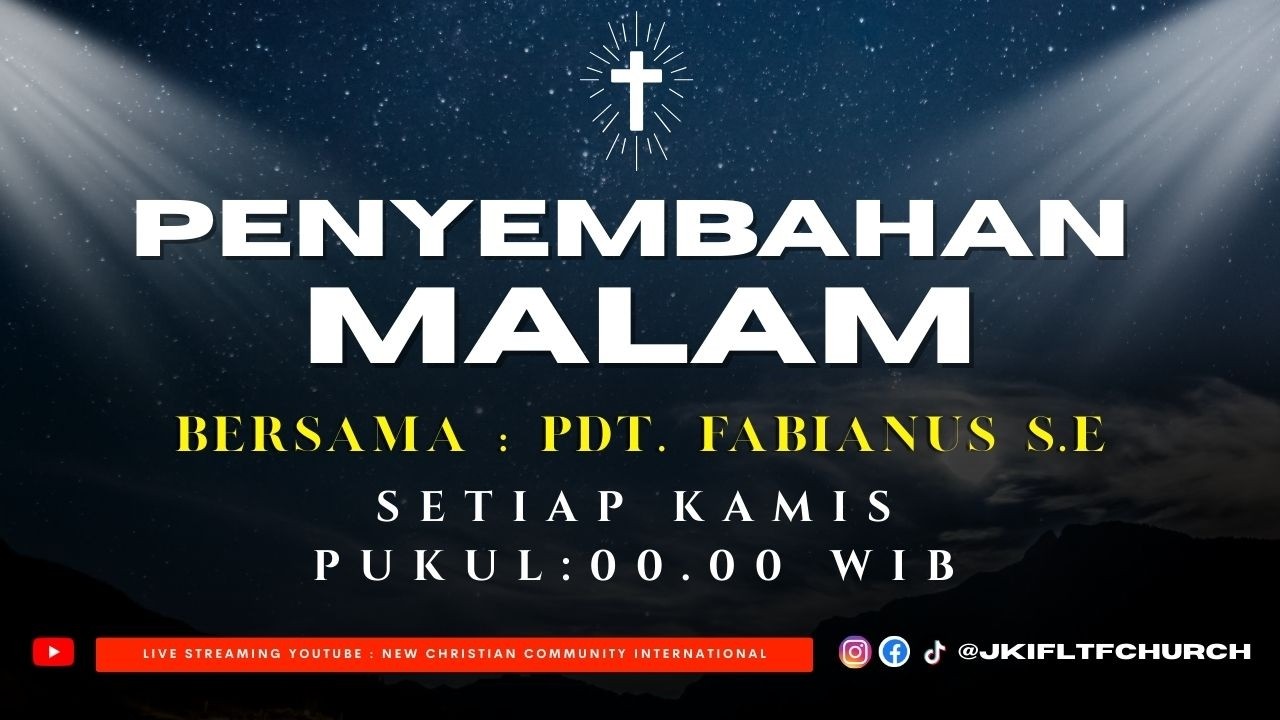 PENYEMBAHAN MALAM | PDT. FABIANUS S.E | KAMIS, 05 MARET 2026