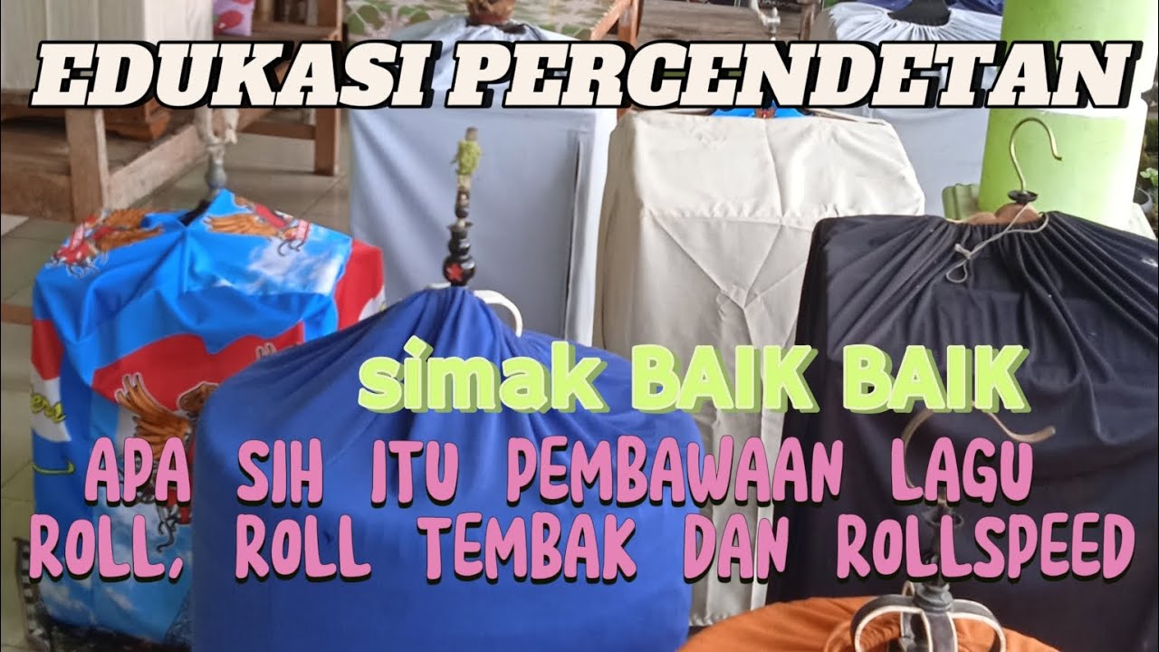 Pengertian Cendet tipe roll, roll tembak dan roll speed
