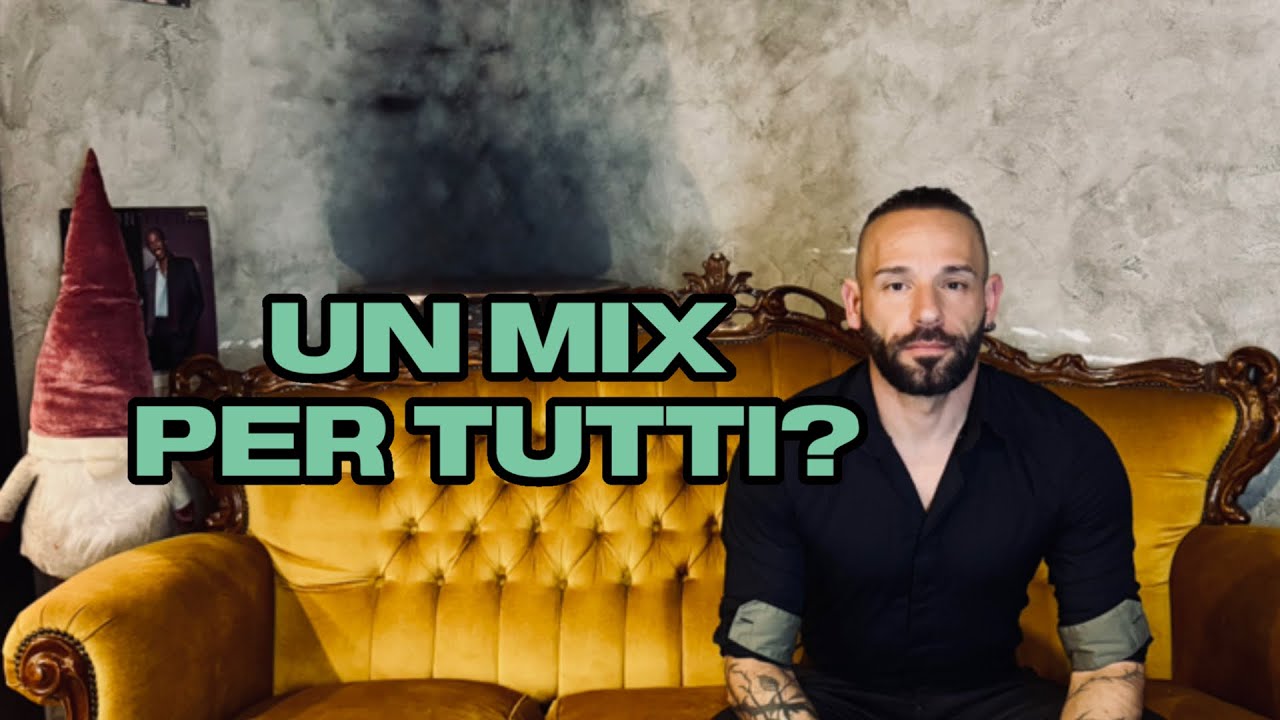 Un Mix per tutti?