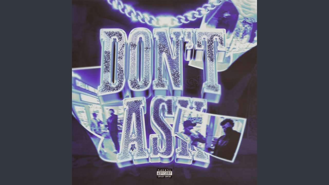Dont Ask (feat. HoodBabyCrook)