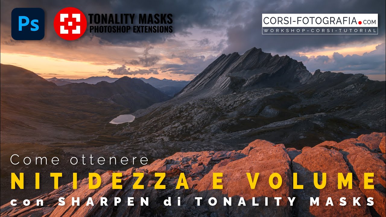Come ottenere NITIDEZZA E VOLUME con SHARPEN di Tm Panel e Photoshop -Tutorial di postproduzione