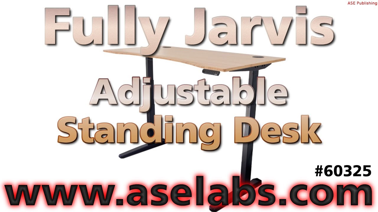 Fully Jarvis Adjuststable Standing Desk Review - ASE Labs