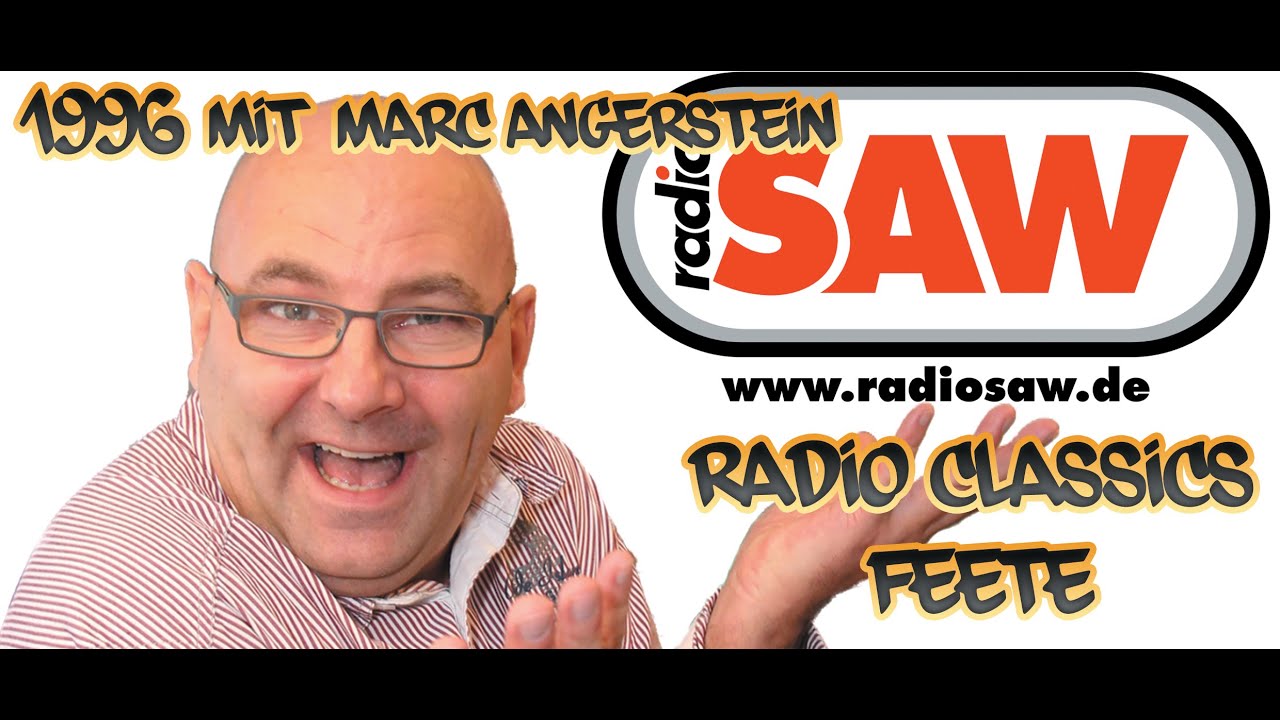 Radio SAW Classics Marc Angerstein Feete 90er SAW 1996 #1