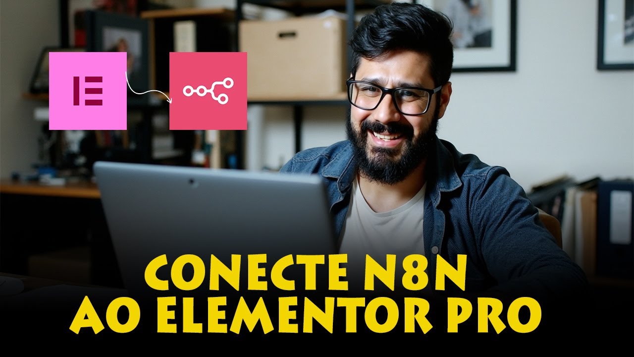 Como Conectar/Vincular o Elementor Pro Form Ao N8N Para Automações na prática através de webhook