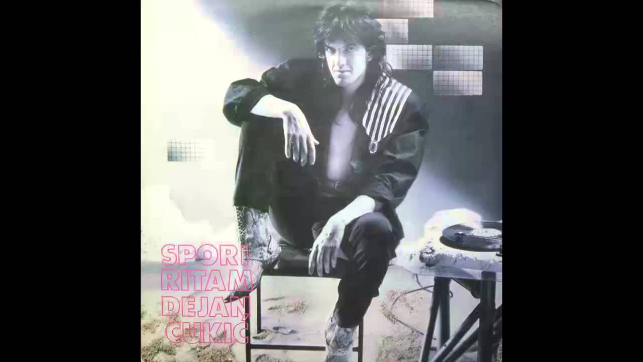 Dejan Cukic - Spori ritam - (Audio 1987) HD