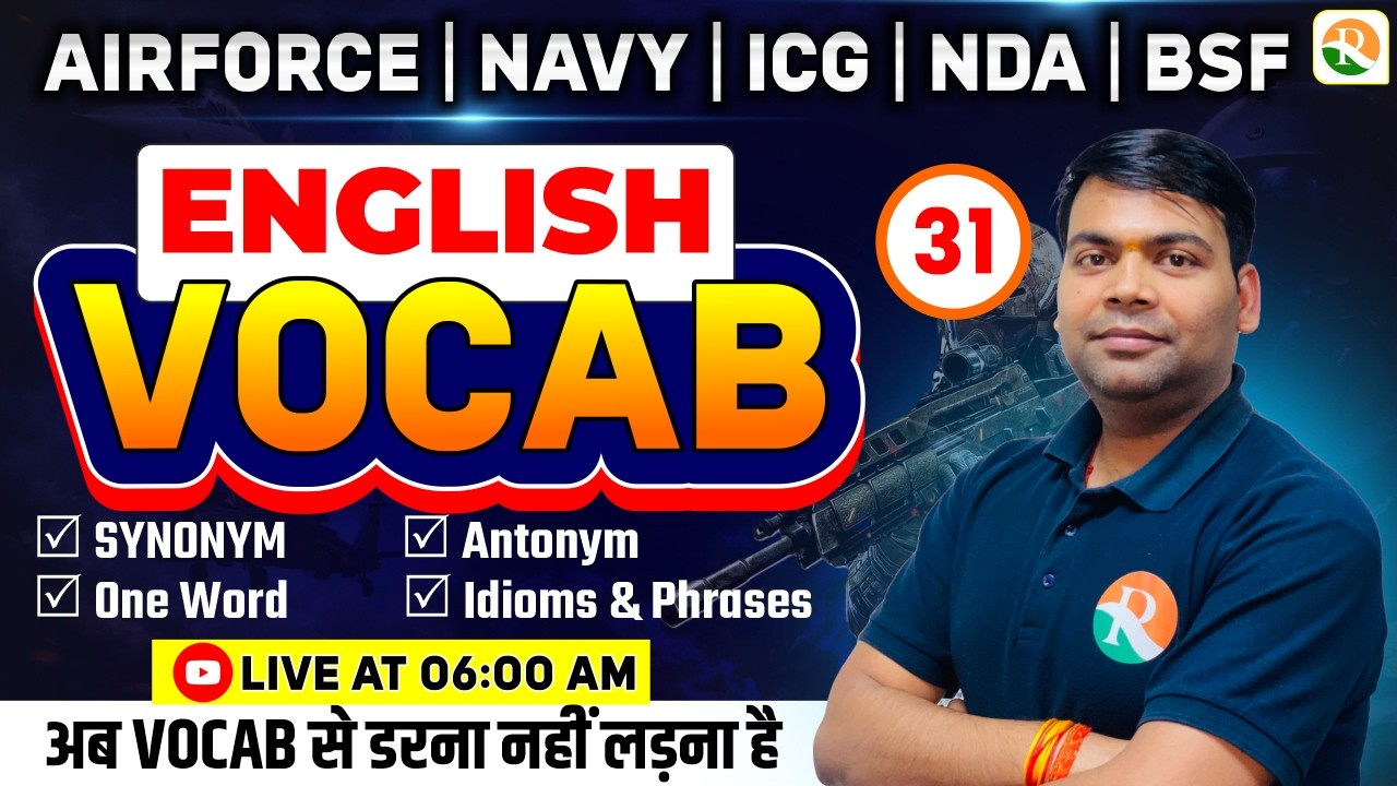 Vocabulary- 31 | Airforce, Navy, ICG, BSF, NDA | Airforce English Classes | BSF English Classes
