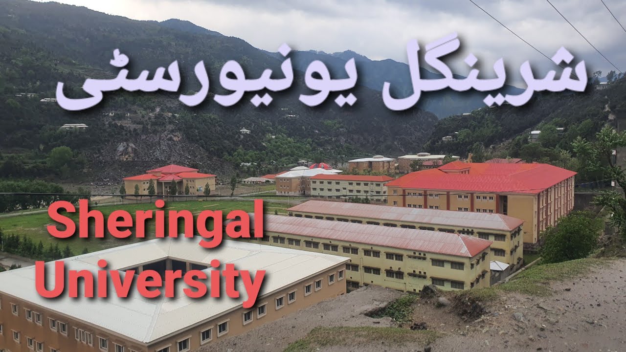 Shaheed Benazir Bhutto University Sheringal Upper Dir KP| Sheringal University