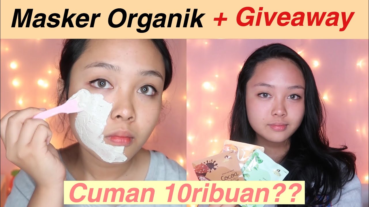 Skincare Remaja  | Masker Organic Murah + GIVEAWAY!!!