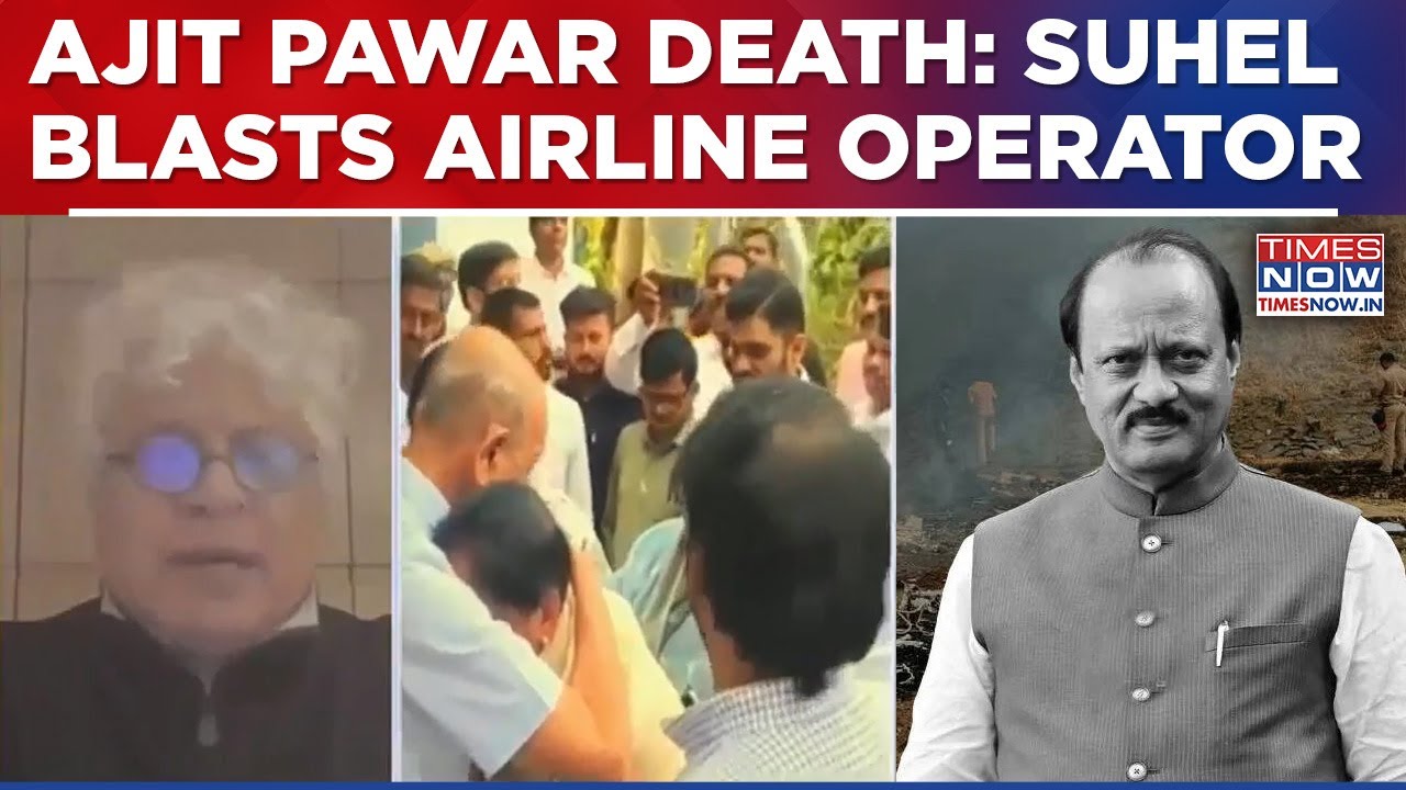 Suhel Seth Slams Airline Operator After Ajit Pawar Dies In Crash, Calls Out 'Dubious Track Record'