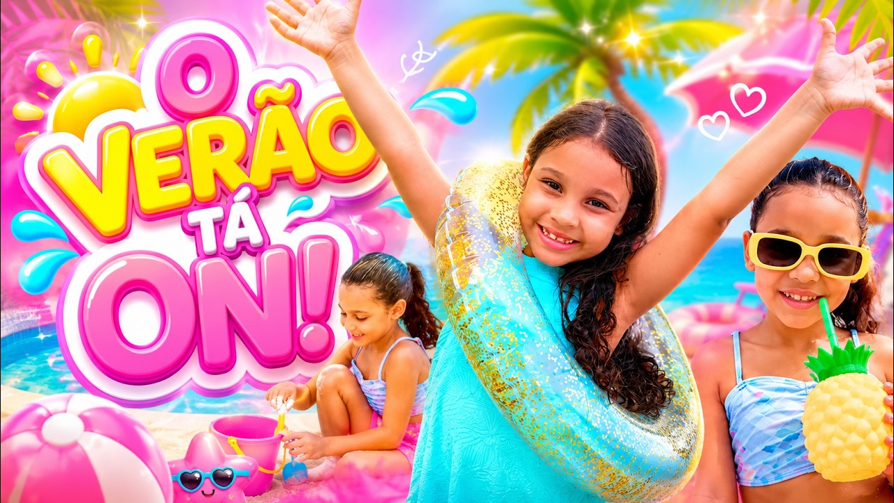 DIVERSÃO EM FAMÍLIA! | Música Infantil de Verão