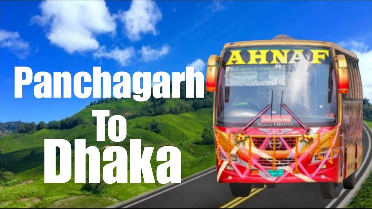 Ahanaf Transport,Panchagarh to Dhaka bus journey.
