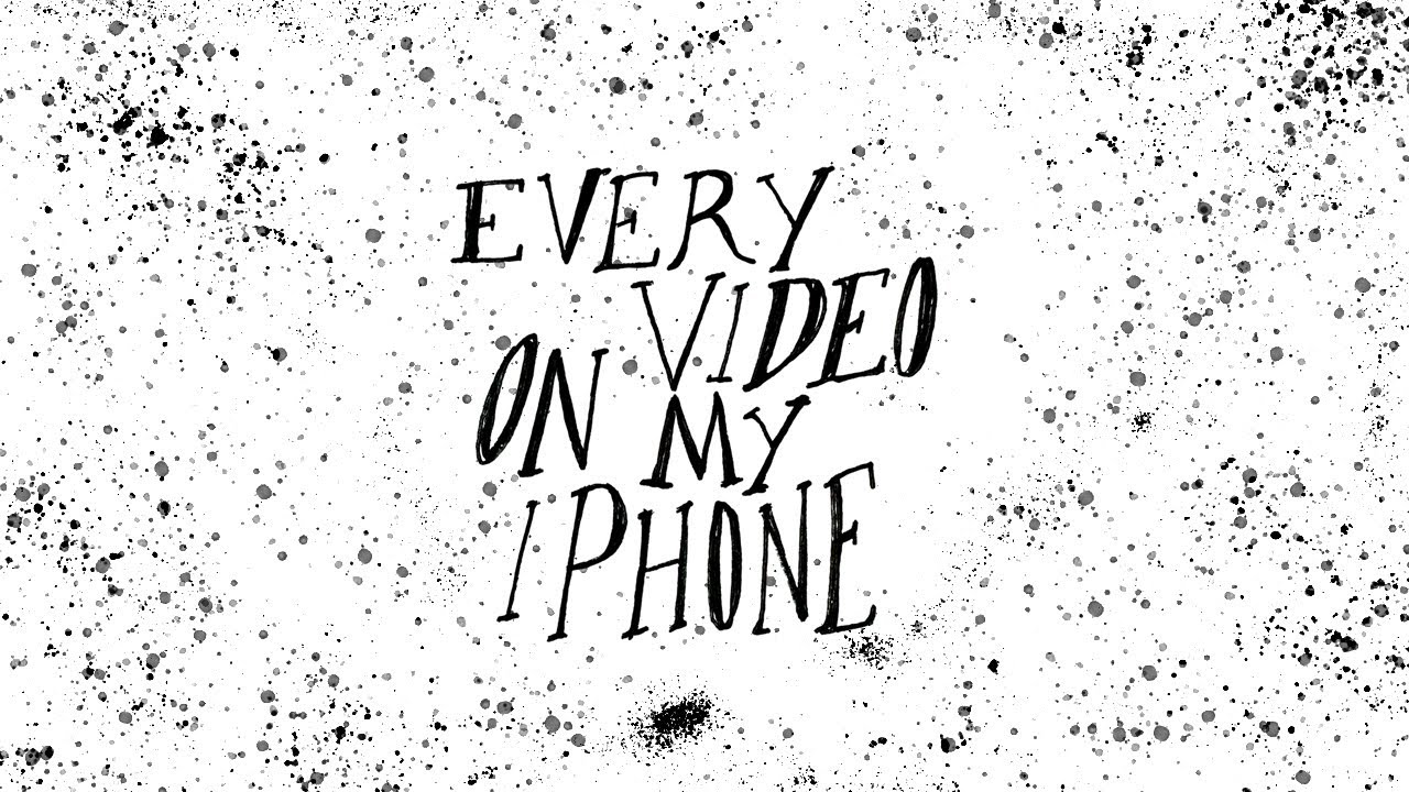 EVERY VIDEO ON MY IPHONE!