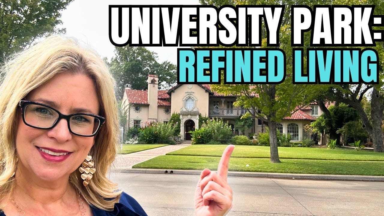 🔥🫖 Moving to Dallas? THIS Is Why University Park WOWS