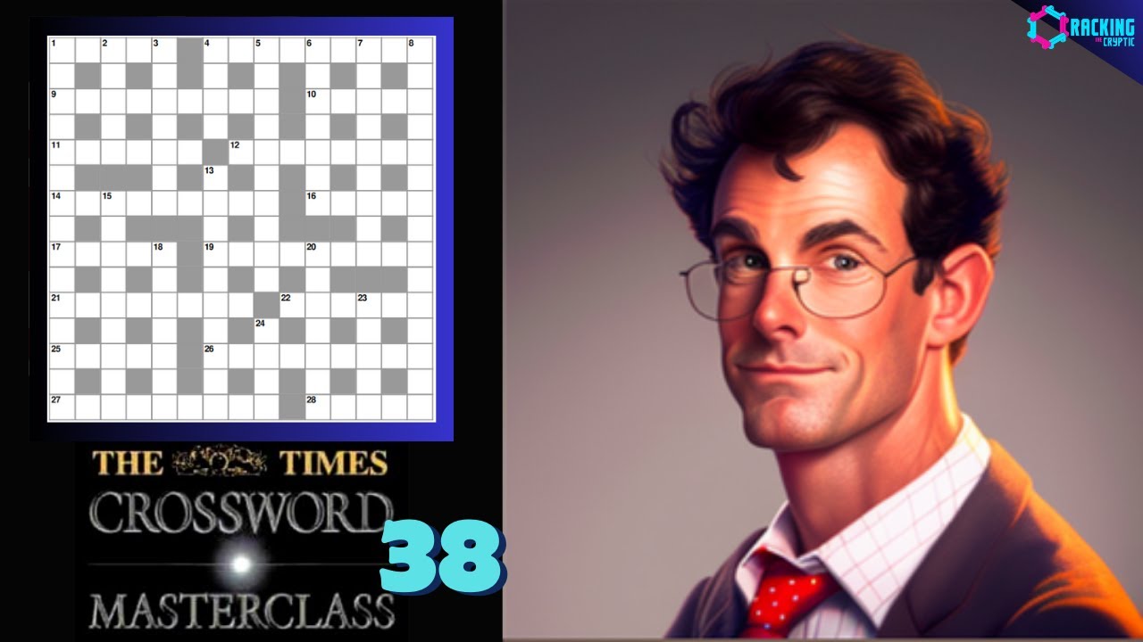 The Times Crossword Friday Masterclass: Episode 38