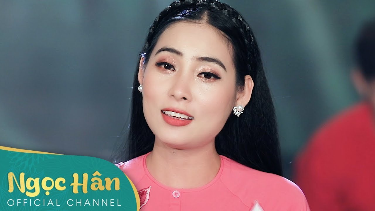 T&igrave;nh Em Th&aacute;p Mười | DVD Ngọc H&acirc;n - Ngọc H&acirc;n Official