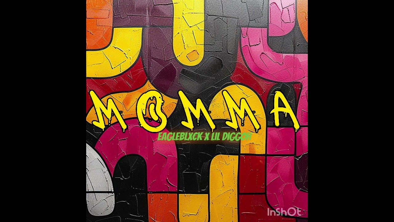 Eagleblxck x Lil DiggoH -MOMMA