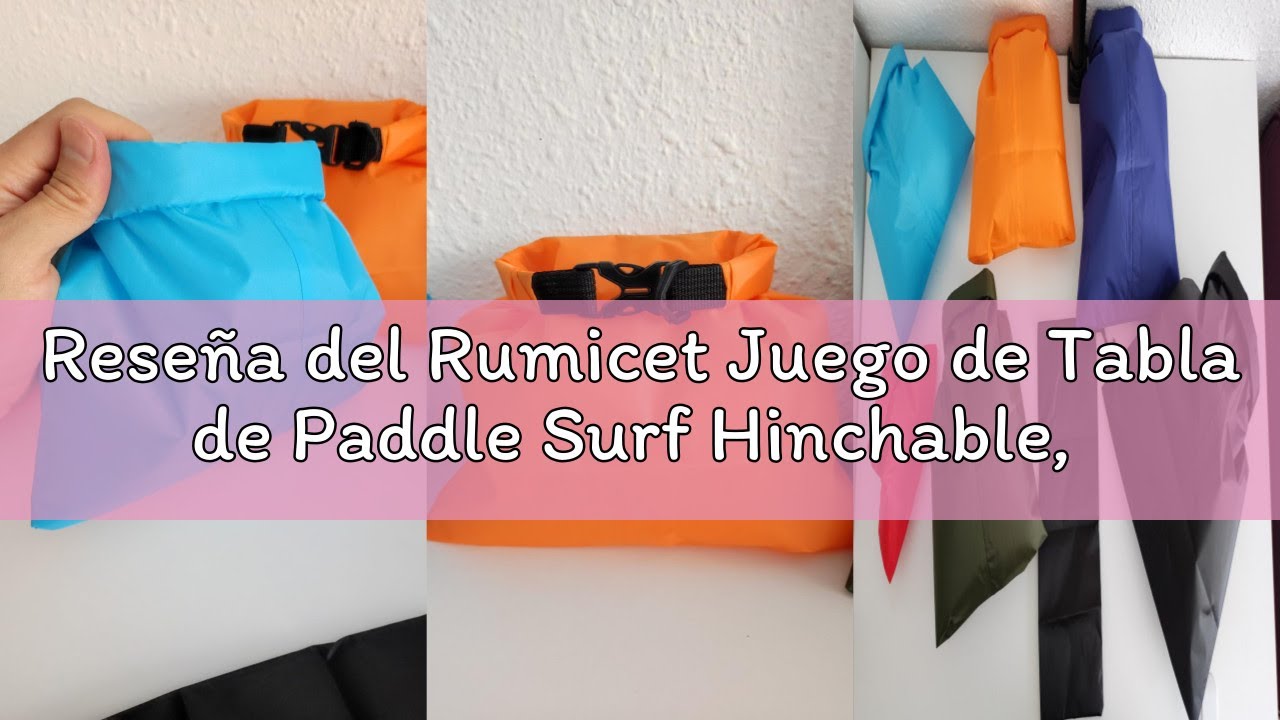 Reseña del Rumicet Juego de Tabla de Paddle Surf Hinchable, 320 x 79 x 15cm Tablas de paddle hinchab