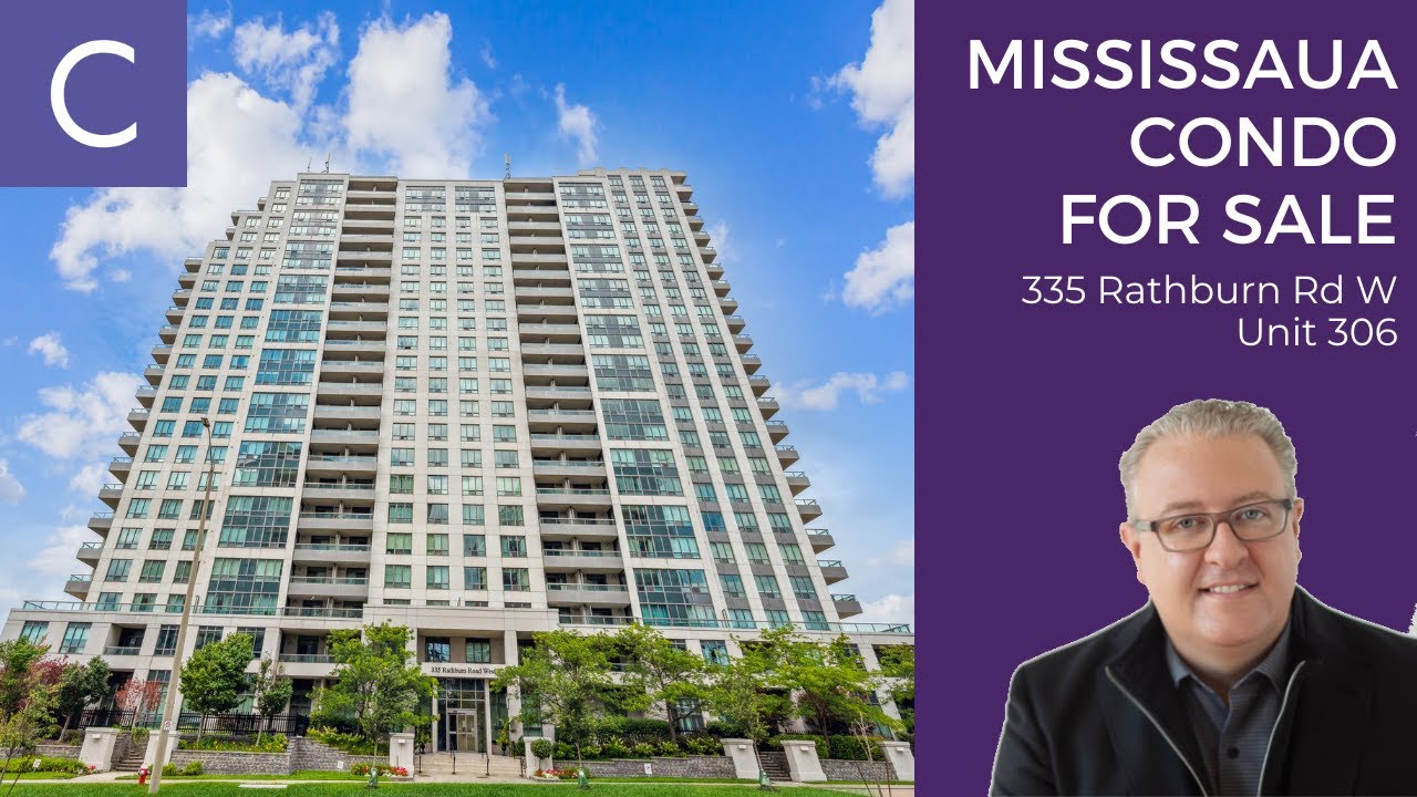 Mississauga Real Estate | 335 Rathburn Rd W #306 | Mississauga Condos for Sale