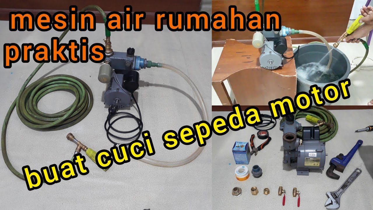 CARA MEMBUAT ALAT CUCI MOTOR / MOBIL SEDERHANA DARI POMPA AIR BEKAS.